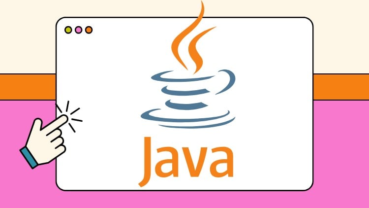 Java Core - Tự Học Java Siêu Dễ Dành Cho Beginners