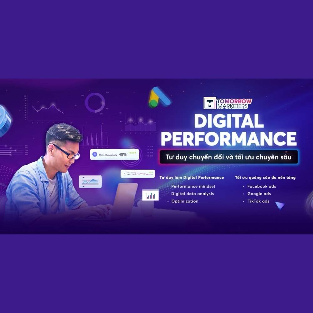 Khóa Học Digital Performance Của Tomorrow Marketers