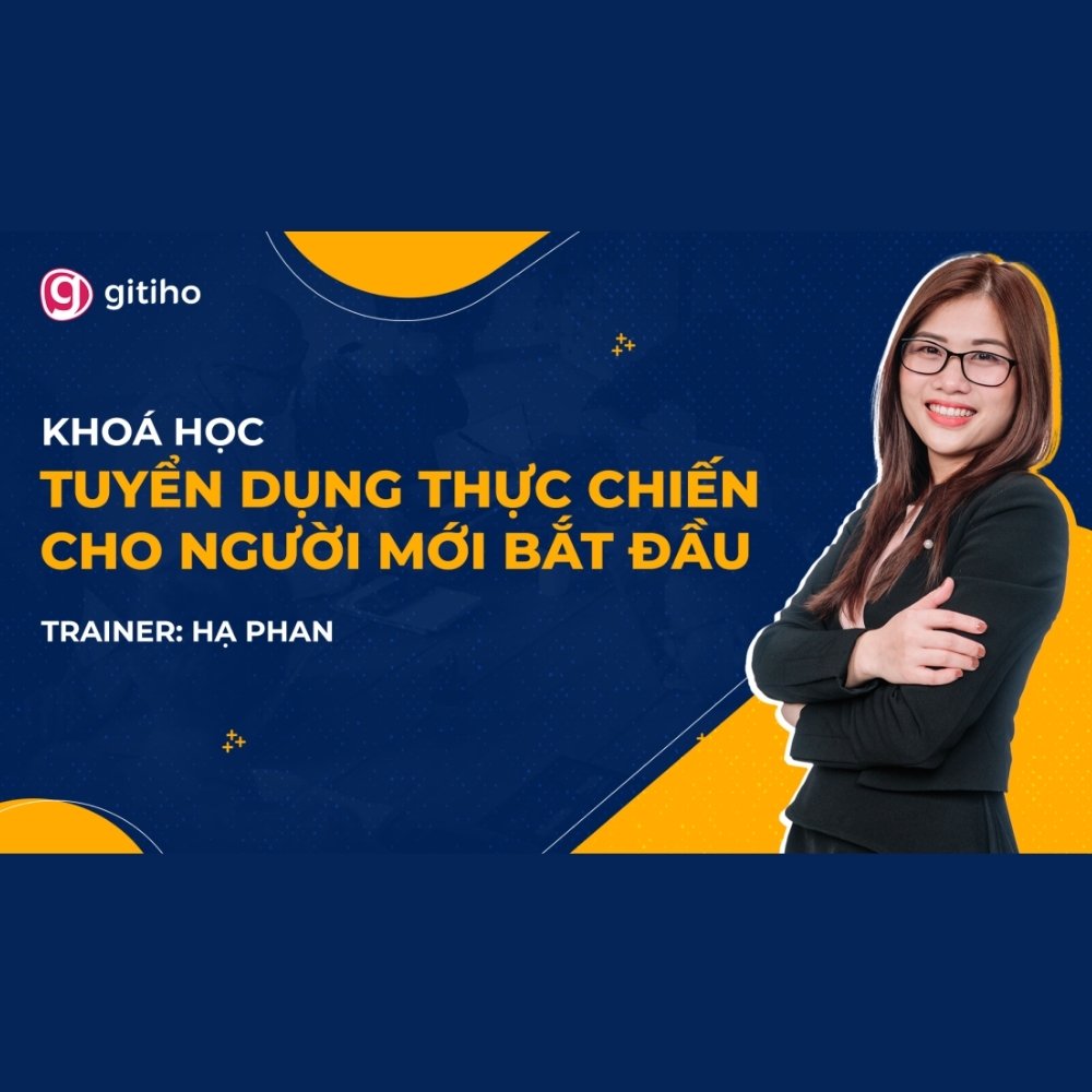 Tuyển Dụng Thực Chiến Cho Người Mới Bắt Đầu - Hạ Phan