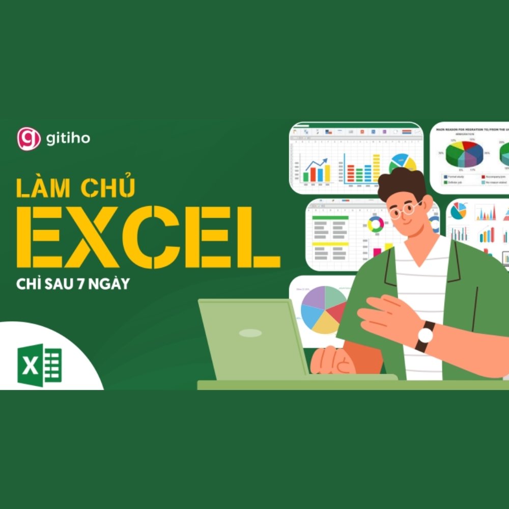 Chinh Phục Excel Từ Cơ Bản Tới Nâng Cao - Xử Lý Dữ Liệu Đỉnh Cao Với Excel