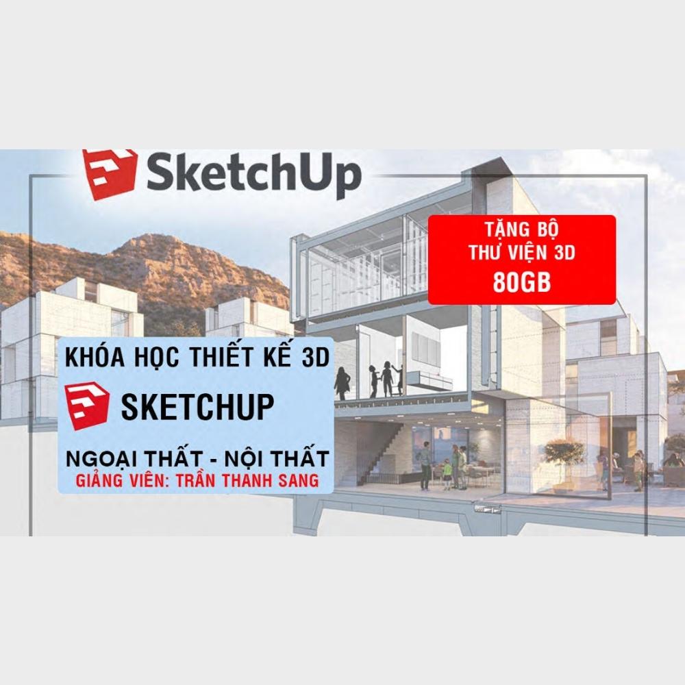 Thiết Kế 3D Thành Thạo Bằng Sketchup Và Vray