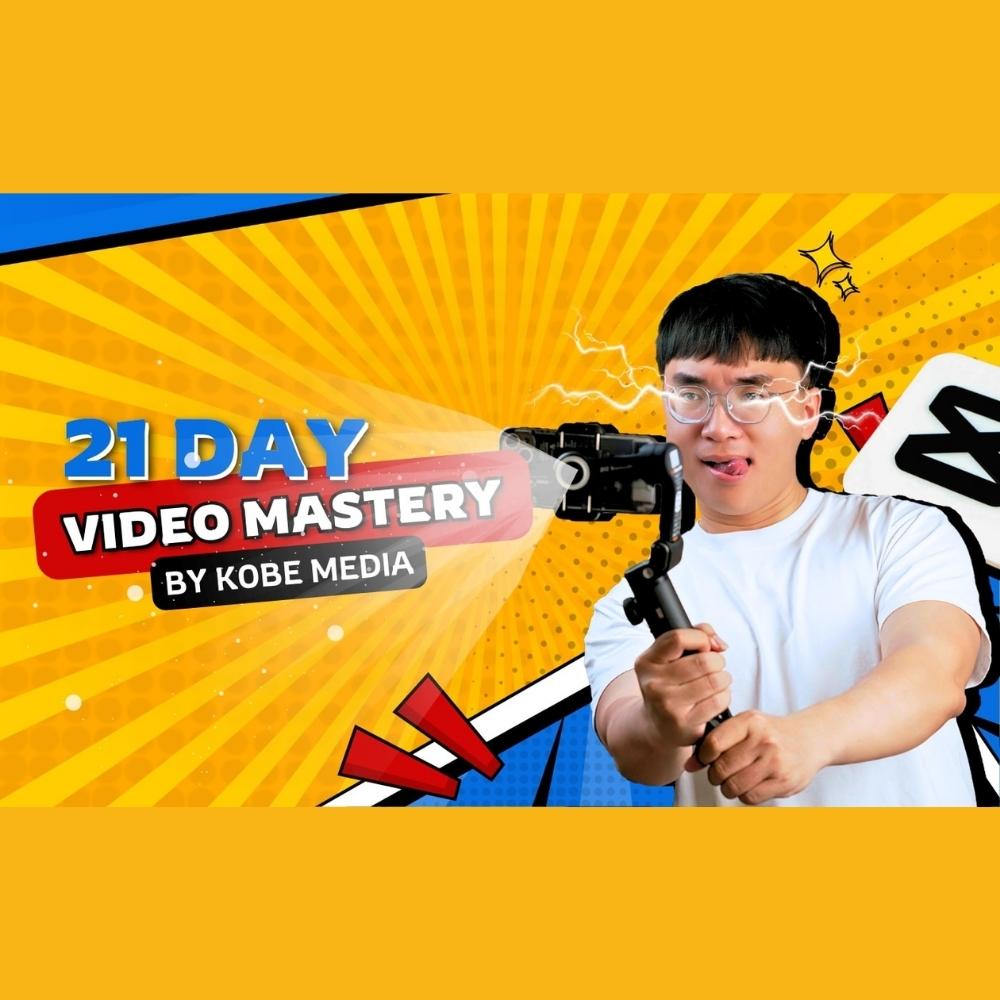Khóa Học 21 Day Video Mastery Mới Nhất