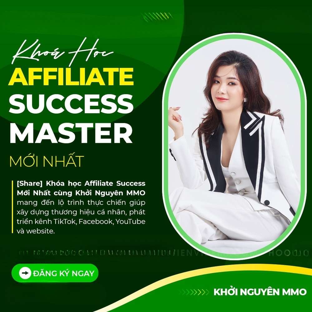 Khóa Học Affiliate Success