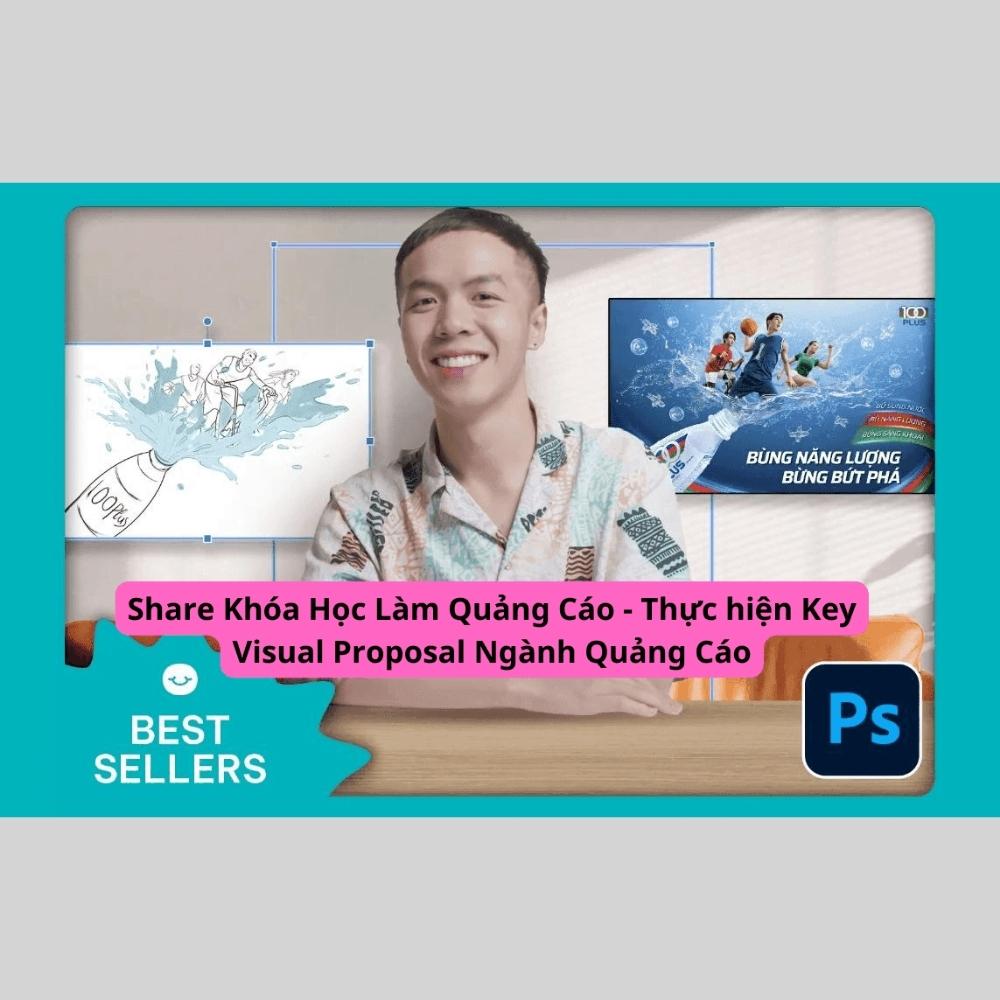 Học Làm Quảng Cáo: Thực Hiện Key Visual Proposal Ngành Quảng Cáo