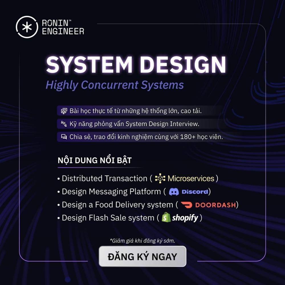Khoá Học System Design: Highly Concurrent Systems