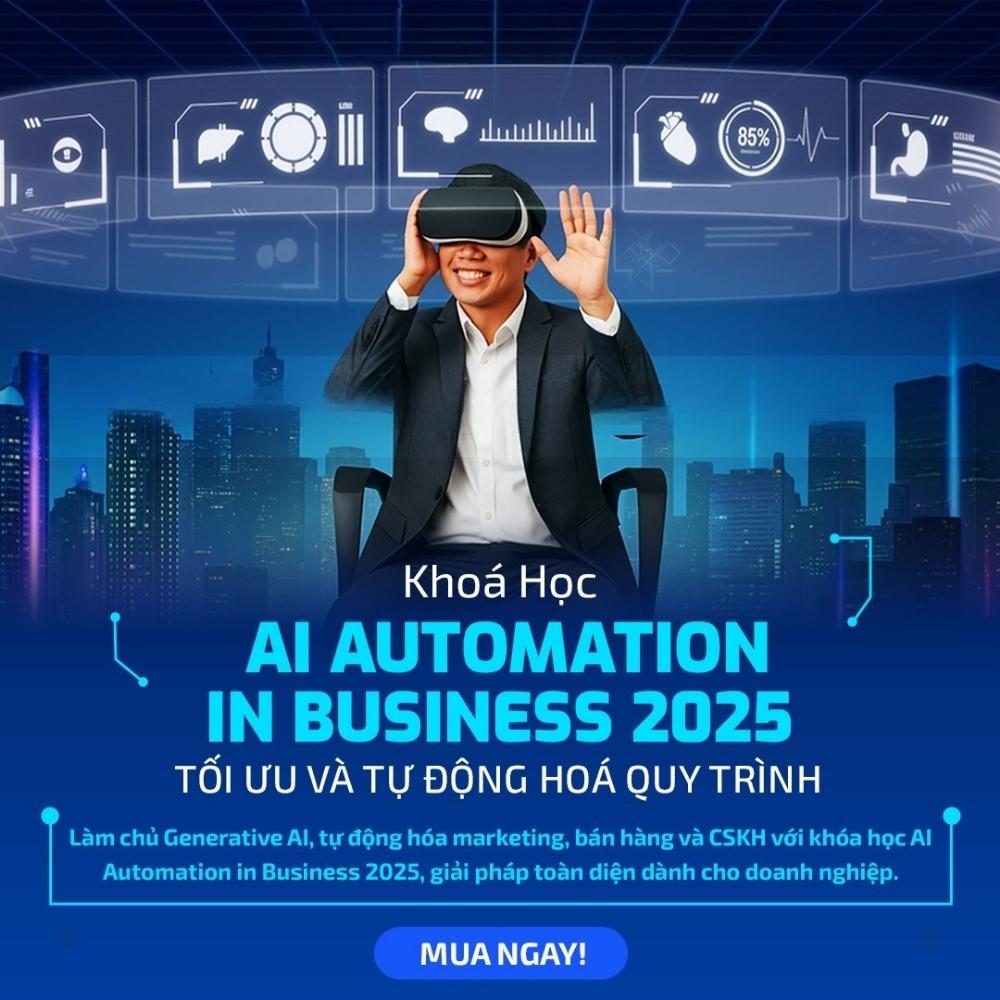 Khoá Học AI AUTOMATION IN BUSINESS