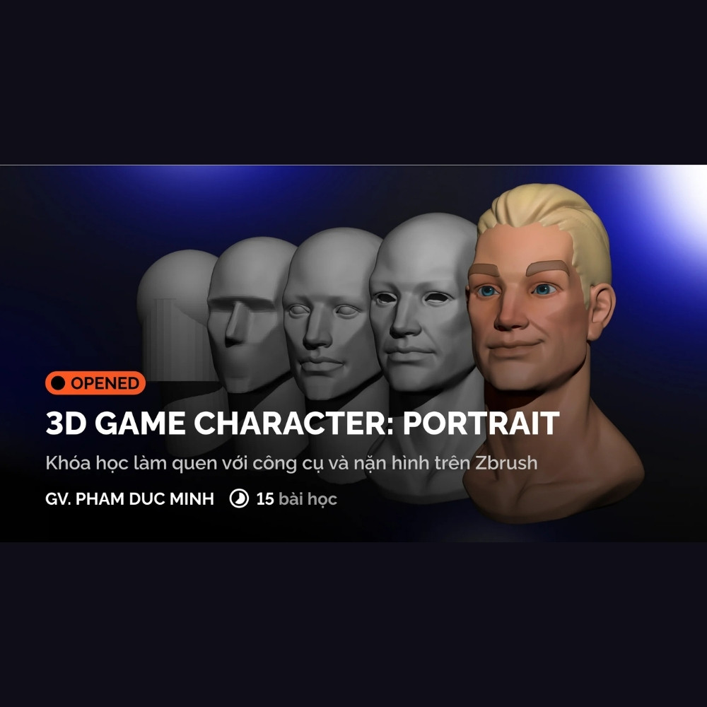 Khoá Học 3D Game Art: Thiết Kế Nhân Vật Chân Dung Chuyên Nghiệp