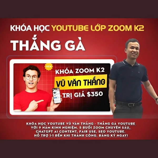 Khóa Học Youtube Vũ Văn Thắng – Chiến Lược Ai Content & Kiếm Tiền Youtube 2025
